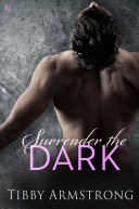 Read Pdf Surrender the Dark