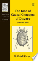 The Rise Of Causal Concepts Of Disease