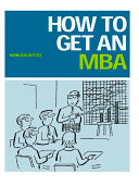 How to Get an MBA Book