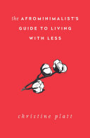 Read Pdf The Afrominimalist's Guide to Living with Less