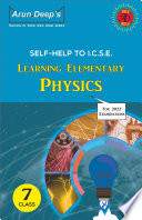 Self Help To Icse Learning Elementary Physics Class 7