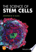 The Science Of Stem Cells