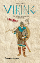 Viking: The Norse Warrior's [Unofficial] Manual