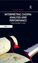 Interpreting Chopin: Analysis and Performance pdf