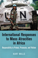 Read Pdf International Responses to Mass Atrocities in Africa
