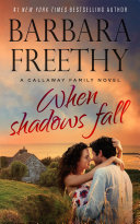 When Shadows Fall: A firefight romance with an emotional twist