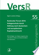 Karlsruher Forum 2014: Anlegerschutz durch Haftung nach deutschem und europäischem Kapitalmarktrecht