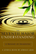 Read Pdf The Seventh Major Understanding - A Message of Awakening