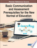 Basic Communication And Assessment Prerequisites For The New Normal Of Education