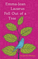 Read Pdf Emma-Jean Lazarus Fell Out of a Tree