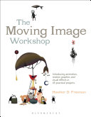Read Pdf The Moving Image Workshop