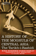 Read Pdf A History of the Moghuls of Central Asi