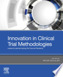 Innovation In Clinical Trial Methodologies
