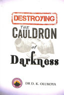 Read Pdf Destroying the Cauldron of Darkness