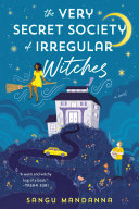 Read Pdf The Very Secret Society of Irregular Witches