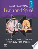 Imaging Anatomy Brain And Spine E Book