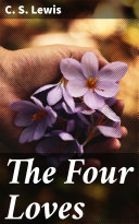 Read Pdf The Four Loves
