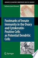Footmarks Of Innate Immunity In The Ovary And Cytokeratin Positive Cells As Potential Dendritic Cells