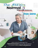 Read Pdf The New Normal Work life Balance