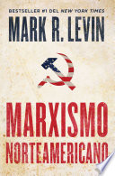 Marxismo Norteamericano American Marxism Spanish Edition 