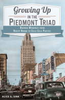 Read Pdf Growing Up in the Piedmont Triad