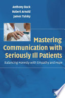 Mastering Communication With Seriously Ill Patients