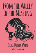 Read Pdf From the Valley of the Missing