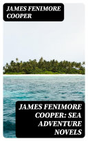 Read Pdf James Fenimore Cooper: Sea Adventure Novels