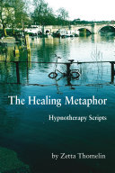 The Healing Metaphor