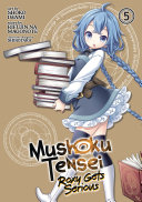 Read Pdf Mushoku Tensei: Roxy Gets Serious Vol. 5