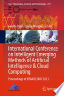 International Conference On Intelligent Emerging Methods Of Artificial Intelligence Cloud Computing