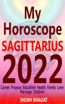 My Horoscope Sagittarius 2022