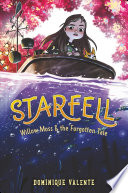 Starfell  2  Willow Moss   the Forgotten Tale
