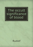 Read Pdf The occult significance of blood