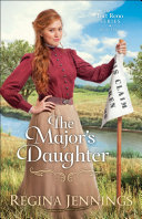 Read Pdf The Major's Daughter (The Fort Reno Series Book #3)