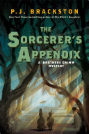 Read Pdf The Sorcerer's Appendix: A Brothers Grimm Mystery