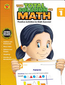 Your Total Solution for Math, Grade 1