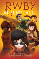 Read Pdf After the Fall: An AFK Book (RWBY #1)