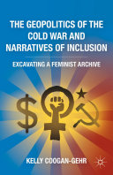 Read Pdf The Geopolitics of the Cold War and Narratives of Inclusion