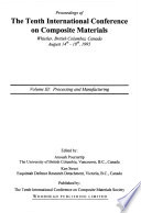 Proceedings Of The Tenth International Conference On Composite Materials Processing And Manufacturing