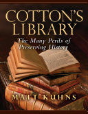 Read Pdf Cotton's Library: The Many Perils of Preserving History