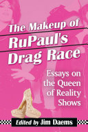 Read Pdf The Makeup of RuPauläó»s Drag Race