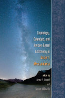 Read Pdf Cosmology, Calendars, and Horizon-Based Astronomy in Ancient Mesoamerica