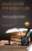 Study Guide for Book Clubs: The Overstory