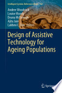Design Of Assistive Technology For Ageing Populations