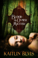 Blood and Other Matter pdf