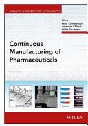 Read Pdf Continuous Manufacturing of Pharmaceuticals