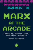 Read Pdf Marx at the Arcade