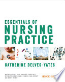 Essentials Of Nursing Practice