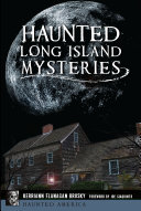 Read Pdf Haunted Long Island Mysteries